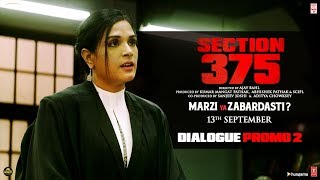 Section 375 Dialogue Promo 2  Akshaye Khanna Richa Chadha  Releasing 13th September [upl. by Mot582]