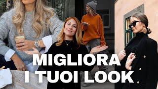 6 ABITUDINI CHE MIGLIORANO I TUOI OUTFIT  Come vestirsi bene tutti i giorni  Isabella Emme [upl. by Fia]