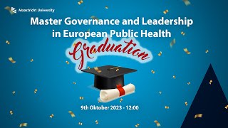 Diploma uitreiking Master Governance and Leadership in European Public Health [upl. by Sherard619]