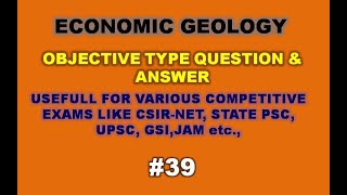 Objective Geology – Economic Geology MCQs 39 [upl. by Teplitz126]