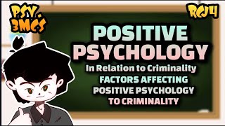 FACTORS AFFECTING POSITIVE PSYCHOLOGY  Crimsoc Research Project by RCJ4Tv [upl. by Hakilam]