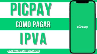 IPVA 2022 PICPAY veja como parcelar seu IPVA no App PicPay ATÉ 12X [upl. by Alhahs]