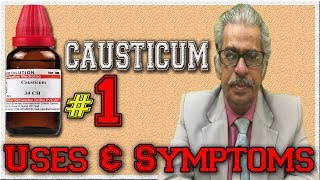 Causticum Part 1 in Hindi  Uses amp Symptoms by Dr P S Tiwari [upl. by Sharos]