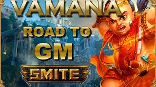 SMITE Vamana Buscando la partida larga Road to GM Conquest 8 [upl. by Nade]