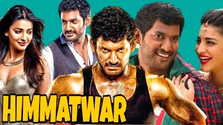 HIMMATWAR full movie Review  New South Indian Full movie Tamil Hindi movie Vishal Shruti Hassan [upl. by Phippen]