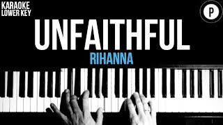 Rihanna  Unfaithful Karaoke SLOWER Acoustic Piano Instrumental LOWER KEY [upl. by Nimajeb]