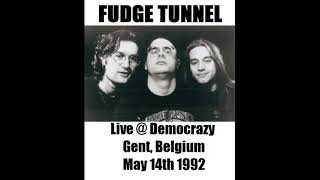 Fudge tunnel UK Live  Democrazy Gent BE May 14th 1992 Partial set [upl. by Nadine]