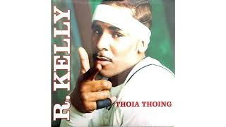 R Kelly  Thoia Thoing Instrumental [upl. by Ailerua400]