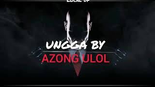 UNGGA  AZONG ULOL LYRICS DISS TO KIAL  SALBAKUTA [upl. by Sommer]