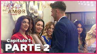 El Poder Del Amor Türkiye Temporada 2  Capitulo 1 COMPLETO  PARTE 2 [upl. by Vincenta]