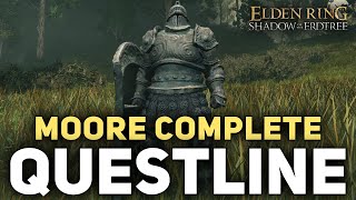 Elden Ring DLC  Full Moore Questline amp Getting Verdigris Armor Complete Guide [upl. by Tloc]