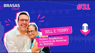 BRASAS Cast 31 Bill e Terry [upl. by Selle]