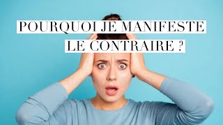 Pourquoi le contraire se manifeste [upl. by Woodall]