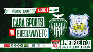 🔴Suivez le match Casa Sports vs Guediawaye fc 15ème journée Ligue 1 saison 20232024 [upl. by Araik]