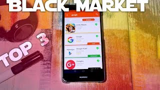 Android  TOP 3 Black Markets [upl. by Yennor]