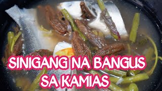 sinigang na bangus recipe using dried kamias [upl. by Churchill]