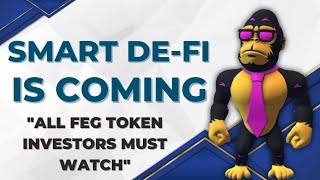 URGENT ALL FEG TOKEN INVESTORS MUST WATCH 👀 SMART DEFI IS COMING SOON [upl. by Shelburne894]