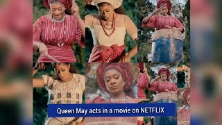 Queen May Edochie acts in a movie on NETFLIX titled THE UPRISING [upl. by Aiek]