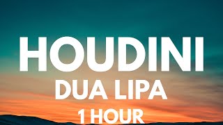 Dua Lipa  Houdini 1 HOUR LOOP [upl. by Annaitsirk]