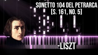 F Liszt  Sonetto 104 del Petrarca S 161 No 5 [upl. by Irved]