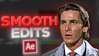 HOW TO Make Your Edits Smooth I After Effects Tutorial [upl. by Ecinue]