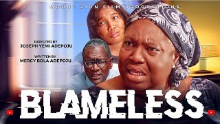 BLameless  MOUNT ZION FILM PRODUCTIONS  Directed by Joseph Yemi Adepoju damilolamikebamiloye [upl. by Ardied110]