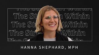 CSTEs The Strength Within Hanna Shephard [upl. by Fitz]