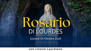 Il Santo Rosario di Lourdes di oggi Giovedì 3 Ottobre 2024 Misteri della Luce [upl. by Littman]