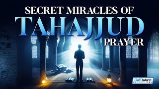 Secret Miracles Of Tahajjud Prayer [upl. by Bourne]