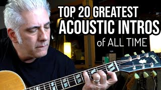 TOP 20 ACOUSTIC GUITAR INTROS OF ALL TIME [upl. by Maribelle709]