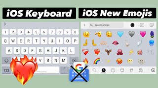 iOS Keyboard  iOS New Emojis On Android  iPhone Keyboard 2023 [upl. by Leonelle]