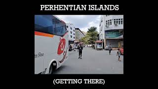 Perhentian Islands Malaysia Getting There [upl. by Harlow]