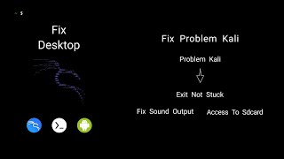 Fix Sound • Exit • Sdcard Kali Nethunter Rootless On Termux  Android  No Root  Part 02 [upl. by Gayl646]