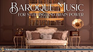 Baroque Music for Studying amp Brain Power [upl. by Arty874]