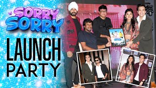 SORRY SORRY LAUNCH PARTY  RAJ ANADKAT [upl. by Hanoy]