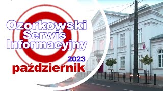 TV Ozorków  październik 2023  Ozorkowski Serwis Informacyjny [upl. by Ban]