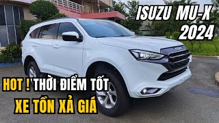 Isuzu Mux 2024  Cuộc Rượt Đuổi Giảm Giá Xả Tồn Kho  Xe Nhập Ngon Bổ Rẻ [upl. by Eihctir]