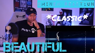 Classic Eminem Beautiful REACTION  REVIEW [upl. by Selina]