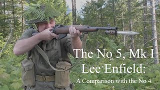 The No 5 Mk I Lee Enfield A Comparison with the No 4 [upl. by Eves]