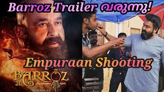 Barroz Movie Official TrailerEmpuraan Shooting Update [upl. by Chesna825]