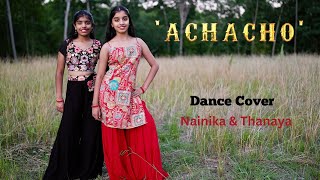 Achacho  Nainika amp Thanaya [upl. by Letnuhs]