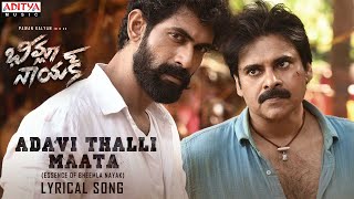 AdaviThalliMaata  Bheemla Nayak Songs  Pawan Kalyan  Rana  Trivikram  SaagarKChandra  ThamanS [upl. by Sadirah924]