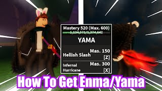 HOW TO UNLOCK EnmaYama In Blox Fruits [upl. by Omle]