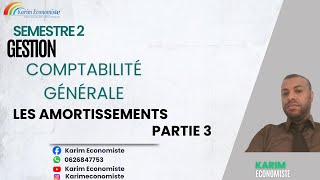 Comptabilité générale S2 Les Amortissements Partie 3 [upl. by Airod]