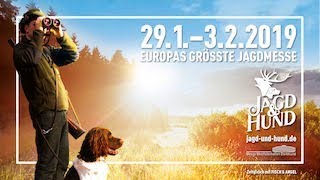 JAGD amp HUND  Europas größte Jagdmesse 2019 [upl. by Amalee261]