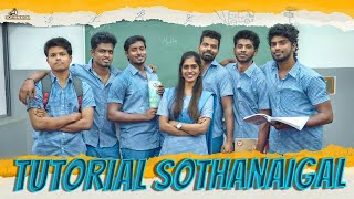 Tutorial Sothanaigal  The Admission  Sothanaigal [upl. by Rosenblatt136]