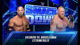 Goldberg vs Brock Lesnar WWE SmackDown Live Match [upl. by Eetsud]