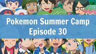 Pokemon Summer Camp Episode 30  The Flute of a Legend [upl. by Ydennek]