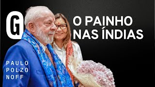 Viagem de Lula a Índia é um desastre  em vários sentidos [upl. by Borg]