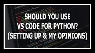 Hindi Setting Up VS Code For Python  Pros and Cons [upl. by Anayek311]